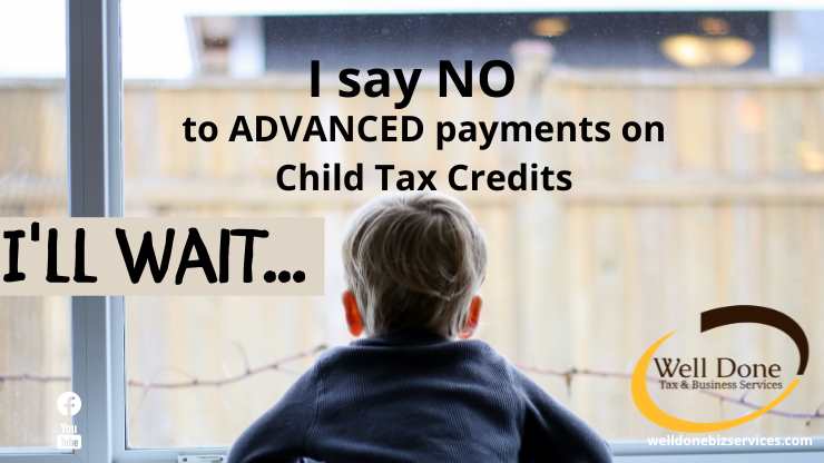 why-i-recommend-you-opt-out-of-the-advanced-child-tax-credits-if-you